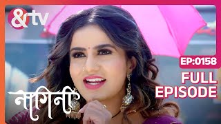 Shivani तुम्हारी Problem क्या है  Nagini Full Ep 158  16 Apr 23  Adishesha andtvchannel [upl. by Ytsanyd]