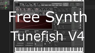 Free Synth  Tunefish V4 No Talking [upl. by Alikam33]