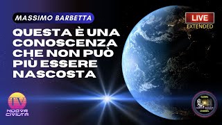 Massimo Barbetta  Una Conoscenza Che Non Può Essere Più Nascosta [upl. by Savinirs]