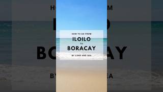 How to go from Iloilo to Boracay by Land amp Sea  Bus Ferry  Travel Philippines  Budget [upl. by Nywles]