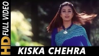 Kiska Chehra Ab Main Dekhu  Jagjit Singh Alka Yagnik  Tarkieb 2000  Tabu [upl. by Richma]