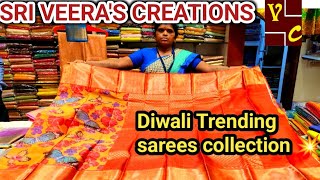 Sri veeras creations Vannarapettai 😍 Diwali spl sarees collection 💥 [upl. by Tace]