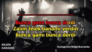 Timuçin Esen  Bunca Gamı Bunca Derdi Karaoke Türkçe [upl. by Lindblad169]