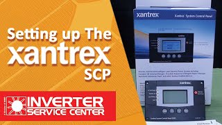 Xantrex System Control Panel SCP Ep 3 [upl. by Bartholomew]