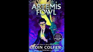 Artemis Fowl Chapter 5 Read Aloud [upl. by Brawner]