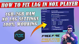 How To Fix Lag In Free Fire Nox Player  Nox Player Emulator Lite Version  1GB Ram 1CORE Cpu No Lag [upl. by Htidirem]