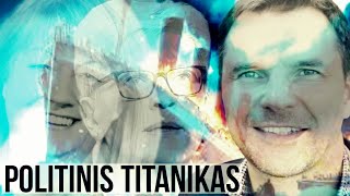 Titanikas Šarūnas Andriukaitis Sutkus [upl. by Nadaha321]