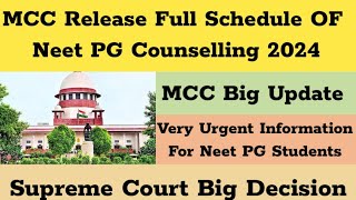 Neet PG Counselling 2024 I Supreme Court Big Decision Neet PG Counselling Full Schedule Update [upl. by Erminie]