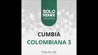 SPECIAL PACK CUMBIA COLOMBIANA 3 [upl. by Aracaj41]