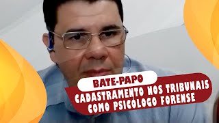 Aprenda como se cadastrar nos tribunais como Psicólogo para trabalhar em Perícia Psicológica [upl. by Tahmosh]