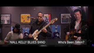 Niall Kelly Blues Band  quotWhos Been Talkinquot at the Balham Blues Delta [upl. by Spiegelman]