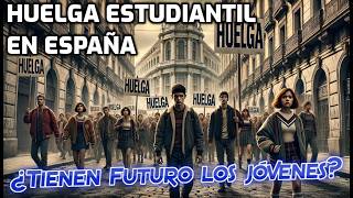 Huelga 11 de Octubre en España ¿Futuro Incierto por la Selectividad [upl. by Adnamma413]