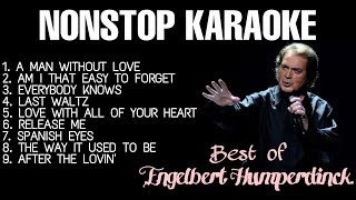 Best of Engelbert Humperdinck  Nonstop Karaoke [upl. by Ael945]