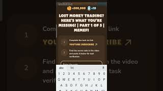 Lost Money Trading Here’s What You’re Missing  Part 1 of 5  MemeFi [upl. by Arahsak]