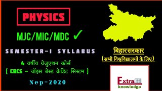 BSc Physics semester 1 syllabus ।। MJC  MIC  MDC ।। CBCS SYSTEM ।। [upl. by Bale]