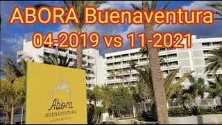 ABORA Buenaventura by Lopesan Hotels 04 2019 vs 11 2021 Playa del Ingles Maspalomas Gran Canaria [upl. by Hanonew]