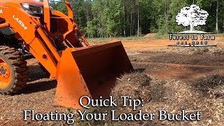 Floating Your Loader Bucket [upl. by Alessandro452]