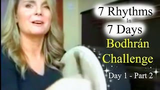 7 Rhythms In 7 Days Bodhran Challenge  Day 1 Part 2  How To Play Bodhran [upl. by Loretta]