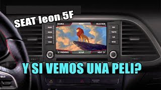 Seat León 5F y grupo VAG  VER PELICULAS EN LA PANTALLA [upl. by Austina]