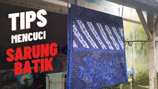 Cara mencuci Sarung Batik menggunakan Buah Lerak  Awet dan Tahan lama [upl. by Molly]