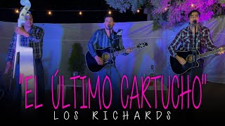 Los Richards  El último cartucho [upl. by Bazluke88]