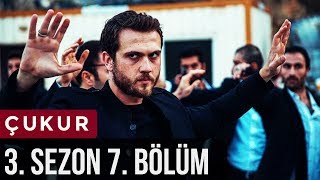 Çukur 3Sezon 7Bölüm [upl. by Sigsmond]