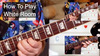 White Room Cream Guitar amp Bass Lesson [upl. by Goodyear]