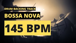 Bossa Nova Backing Track  Drum Metronome  145 BPM [upl. by Rekab]