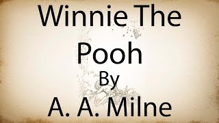 Winnie The Pooh Complete AudioBook by A A Milne plus Illustrations [upl. by Alburga]