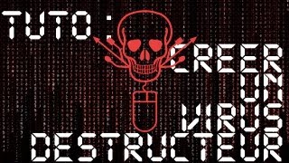 TUTO  CREER UN VIRUS DESTRUCTEUR   FACILE [upl. by Carr953]