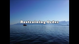 Restraining Order [upl. by Zipporah]