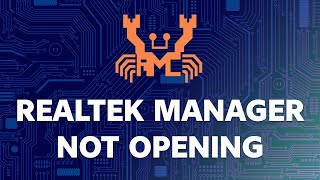 How to Fix Realtek HD Audio Manager is Not Opening on Windows 11 [upl. by Pliske]