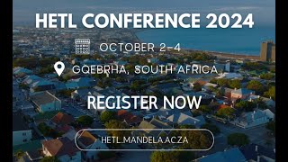 2024 HETL South Africa Conference [upl. by Stronski]