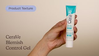 CeraVe Blemish Control Gel Texture  Care to Beauty [upl. by Einuj]