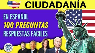 2024  LAS 100 PREGUNTAS en español con RESPUESTAS FÁCILES para el examen de ciudadanía americana [upl. by Schaab128]