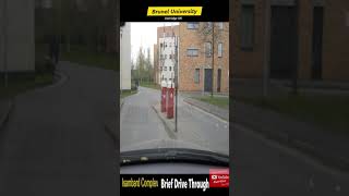 Brunel University  Brief Drive Through  Isambard Complex APR 21  UK  YT shorties [upl. by Clementina]