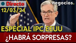 DIRECTO  ESPECIAL IPC La inflación en EEUU pone en jaque la bajada de tipos de la Fed [upl. by Ailelc]