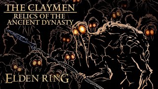 Elden Ring Lore  The Claymen Relics of the Ancient Dynasty [upl. by Aillicec]