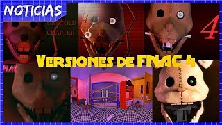 LAS VERSIONES DE FNAC 4 NO OFICIAL  Nueva Información [upl. by Nuhsar953]