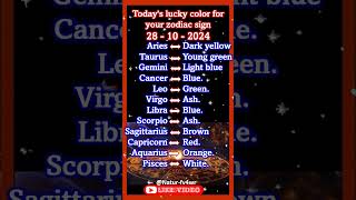 Todays lucky color for your zodiac sign 28  10  2024 shorts luckycolor astrology [upl. by Cutcheon17]