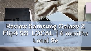 Review Samsung Galaxy Z Flip4 5G LOCAL  6 months Local Seller Warranty  DisplayampSealed Set [upl. by Llyrehc]