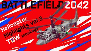 Helicopter highlights vol3  TOW Montage  AC Clan  BATTLEFIELD 2042 [upl. by Brine]