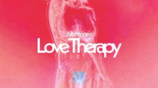 Aftertones  Love Therapy Official Lyric Video [upl. by Anivid]