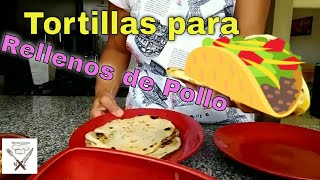 Tortillas para Tacos Mexicanos con PolloNostra Cucina [upl. by Nhtanhoj204]