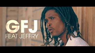 GFJ FEAT JEFFRY Je m la pou wè yo Official Video 2017 [upl. by Kneeland]