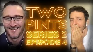 Two Pints with Will amp Ralf Podcast  Episode 4 S2 [upl. by Lias]