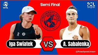 Iga Swiatek vs Aryna Sabalenka  WTA Cincinnati Open Tennis 2024  Women Tennis Live Score Updates [upl. by Sergent]