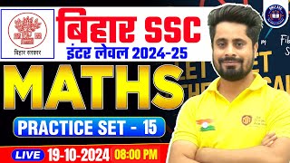 BIHAR SSC INTER LEVEL MATHS 2024  BSSC MATHS CLASSES  BIHAR SSC MATHS PRACTICE SET by Ajay Sir [upl. by Aneetak49]