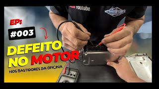 DEFEITO no MOTOR  Nos Bastidores da Oficina EP 003 [upl. by Noiz]