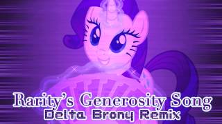 Raritys Generosity Song Delta Brony Remix [upl. by Esenahs]